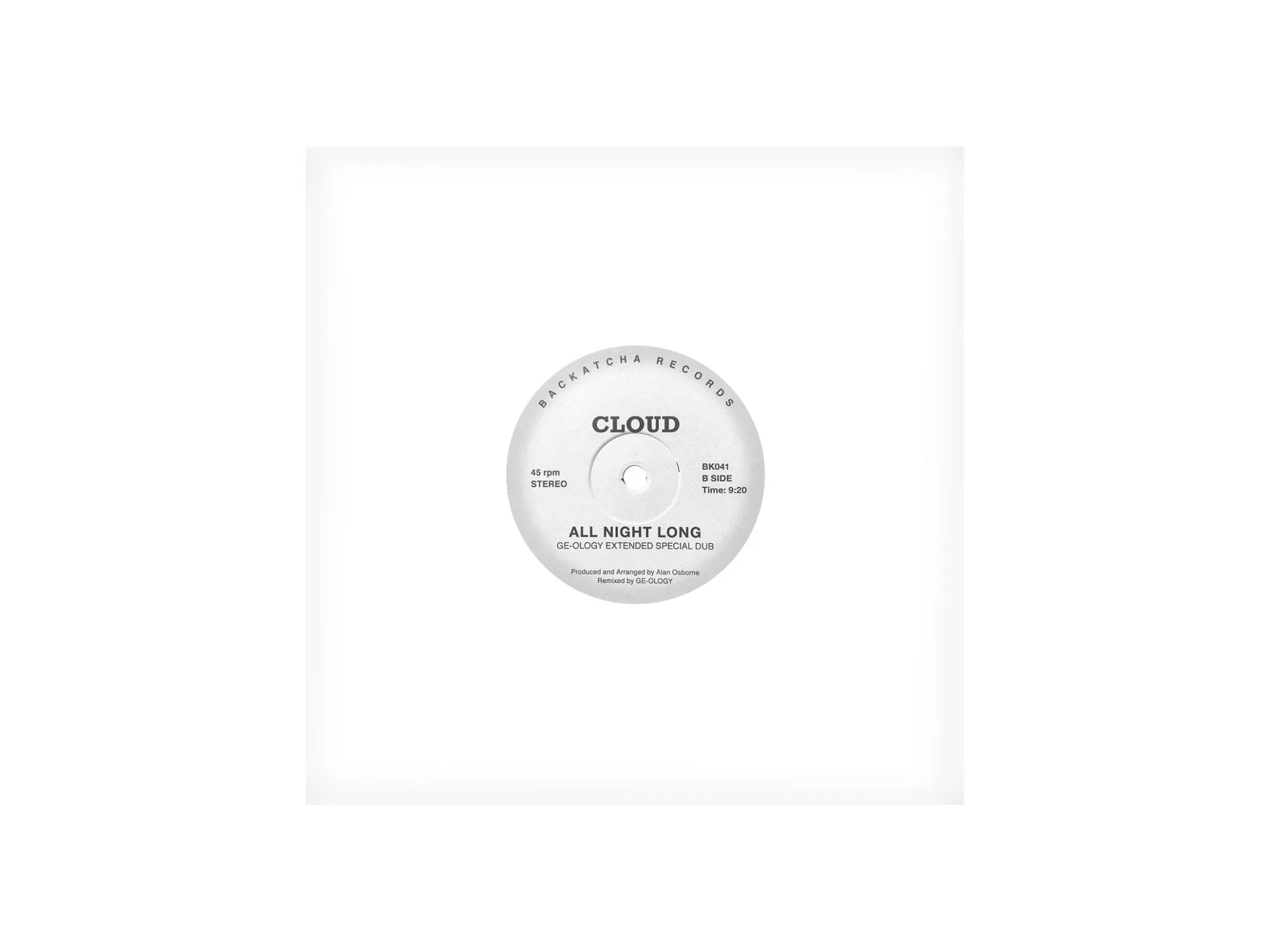 Cloud- All Night Long (Ge-Ology Remix) 12"