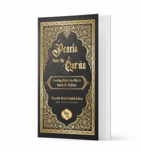 Pearls from the Quran Vol 1 – by Shaykh Mufti Saiful Islam